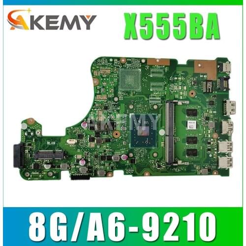 New X555BA 8G/A6-9210 Motherboard For Asus X555Q A555Q X555QG X555BP X555QA Laotop Mainboard Motherboard 90NB0D20-R00010
