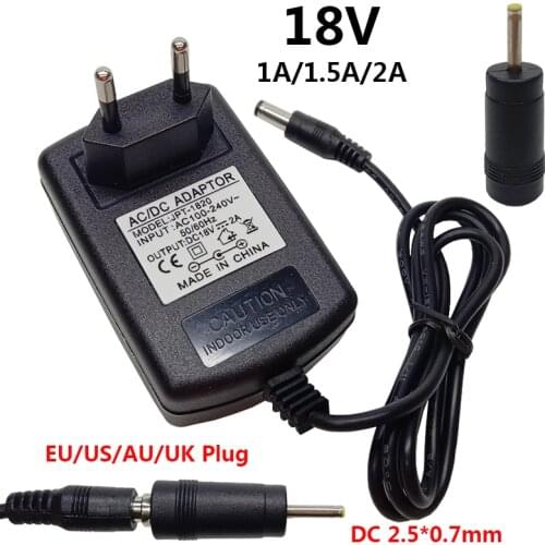 18V AC 220V To 18V DC Power Supply 18V 1A 1.5A 2A Power Adapter Supply 18V EU US EU UK Plug Adapter DC 18 V Volt DC 2.5mm*0.7mm