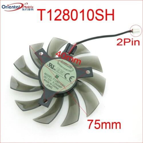 Free Shipping T128010SH DC12V 0.25A 75mm 2Pin For Gigabyte GV-N460OC-1GI GV-R585OC-1GD Graphics Card Cooling Fan