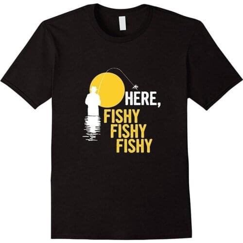 Here Fishy Fishy Fishy Fishing Shirt Funny Fishing Shirt Gift for Fisherman -Dad Fishing Shirt - Fishing T Shirt -Fisherman Gift