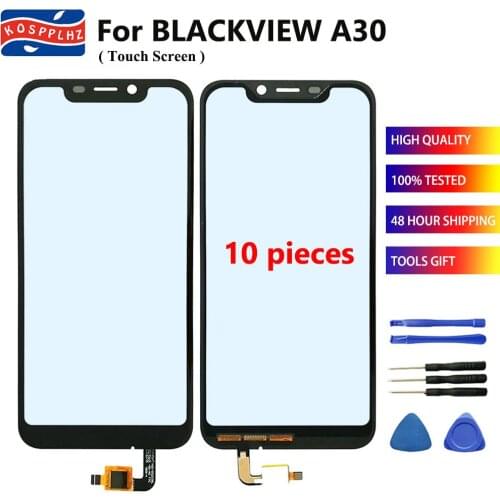 10 pieces New For Blackview A30 Touch Screen Sensor 100% Original Glass Lens Touch Panel + Tools