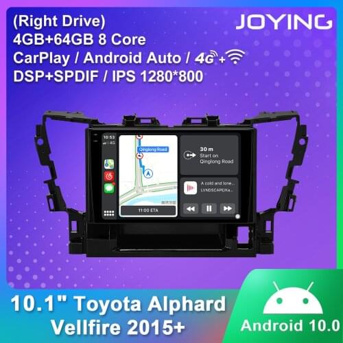 JOYING Android 10.0 Car Radio 10.1Inch Support 4G/OBD/DVR /WiFi/GPS Naviagtion For Toyota Alphard Vellfire 2015+ Video Player