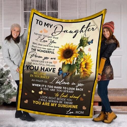 To My Daughter Letter 3D Printed Fleece Blanket For Beds Thick Quilt Fashion Bedspread Sherpa Throw Blanket Adults Kids 2021