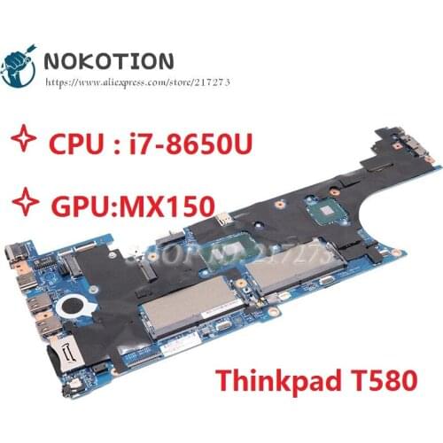 NOKOTION For Lenovo ThinkPad T580 laptop motherboard SR3L8 i7-8650U DDR4 MX150 GPU 01YR306 LTS-2 MB 17812-1 448.0CW06.0011