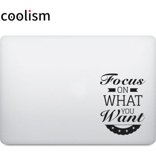 Focus on What You Want Quote Laptop Decal for Apple Macbook Pro Air Retina 11 12 13 15 inch Vinyl HP Mac Skin Notebook Sticker