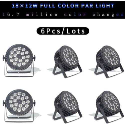 6pcs/lots 18x12W LED Par Can Light RGBW 4 in 1 With DMX512 Control Stage Lights or Party Disco DJ Aluminum 18*12w Led Par Light