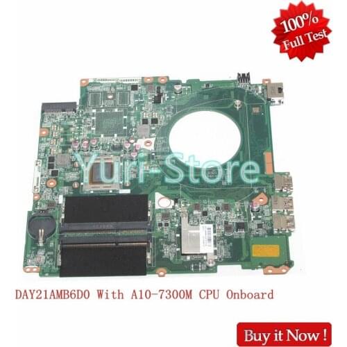 NOKOTION Laptop Motherboard For HP Pavilion 17-P MAIN BOARD 809985-601 809985-001 DAY21AMB6D0 With A10-7300M CPU Onboard