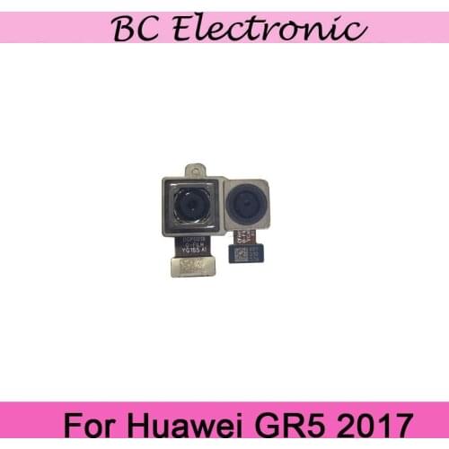 1pcs Original new Rear Camera Big Back Camera Module Flex Cable For Huawei GR5 2017/ GR52017 camera