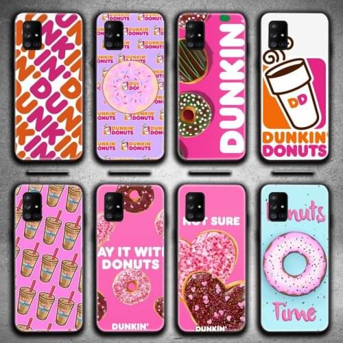 Dunkin Donuts coffee Phone Case For Samsung Galaxy A21S A01 A11 A31 A81 A10 A20E A30 A40 A50 A70 A80 A71 A51