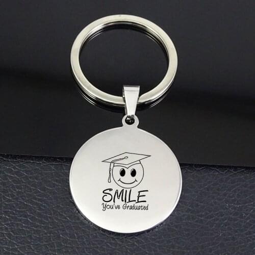 Smile you've Graduated Keychain High Quality Disc Pendant Keychains Jewelry for Boy and Girl YP7352