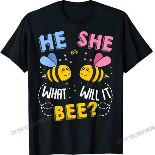 He Or She What Will It Bee Baby Party Gender Reveal Tshirt Top T-Shirts Funny New Coming Harajuku Tops Shirts Printed On For Men