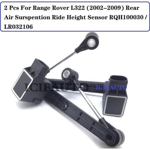 2 Pcs For Range Rover L322 (2002-2009) Rear Air Surspention Ride Height Sensor RQH100030 / LR032106