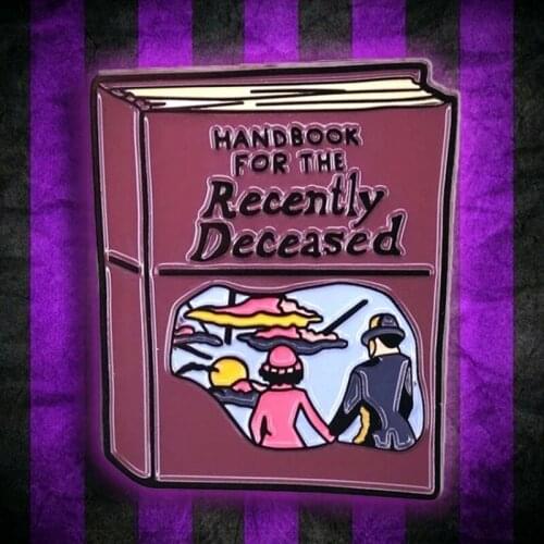 Novelty Handbook for the Recently Deceased Enamel Brooch Pin Backpack Hat Bag Collar Lapel Pins Badges Women Mens Jewelry Gift