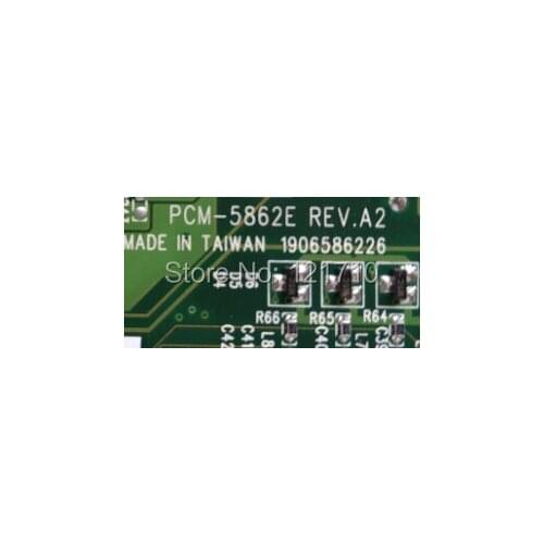 Industrial equipment board PCM-5862E REV.A2 1906586226