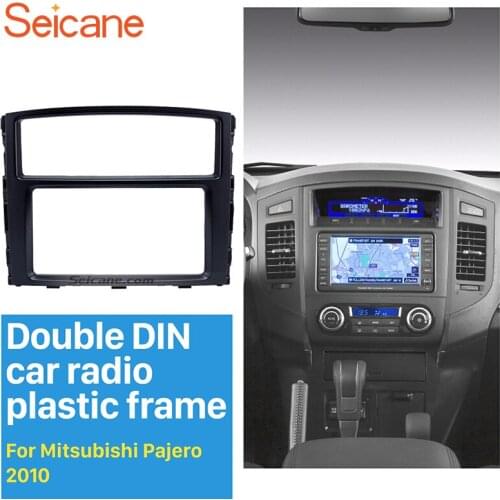 Seicane Professional 2 Din Car Radio Fascia for 2010 Mitsubishi Pajero Car Styling auto trim Dash CD Installation Kit