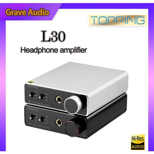 TOPPING L30 HiFi Headphone Amplifier Audio Interface 6.35MM NFCA 3 Step Gain Settings RCA Hi-Res Preamplifier for E30 DAC