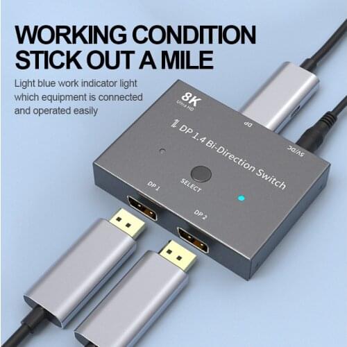2020 New 2 Ports Displayport 8K DP 1.4 Splitter Switch Bi-directional DP1.4 Switcher Ultra HD 8K 3D HDR HDCP for PS4 Xbox HDTV