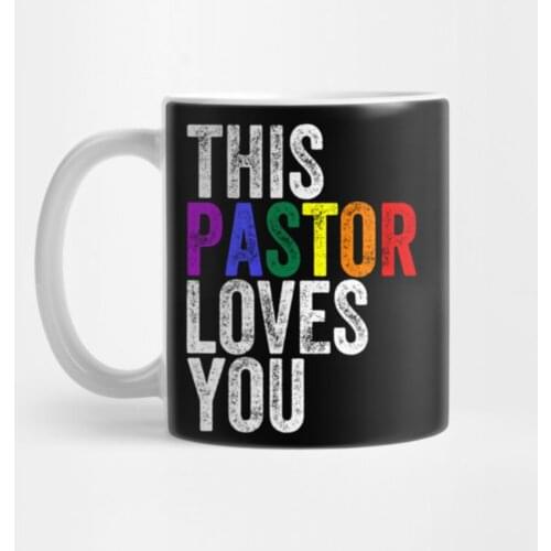 This Pastor Loves You The Lgbt Prıde Mug Cup