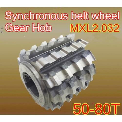 MXL2.032 Processing teeth 50-80T HSS Synchronous belt wheel Gear Hob 50x40x22mm 1pcs Free shipping