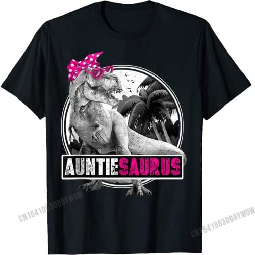 Auntiesaurus Rex Aunt Dinosaur Auntie Saurus Family Camisas Top Simple Style Top T-Shirts Hot Sale Tops Tees Harajuku Cotton Men