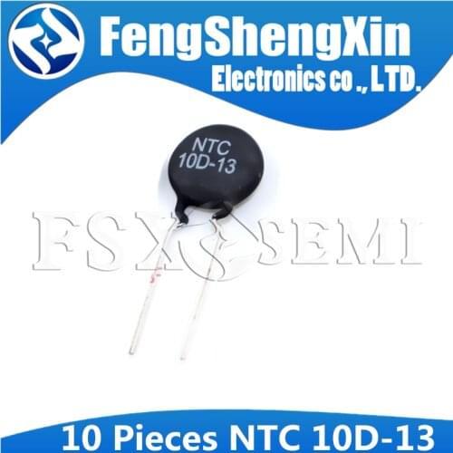 10pcs Thermistor Resistor NTC 10D-13 Thermal Resistor NTC10D-13 13mm 10Ω 10E 10R