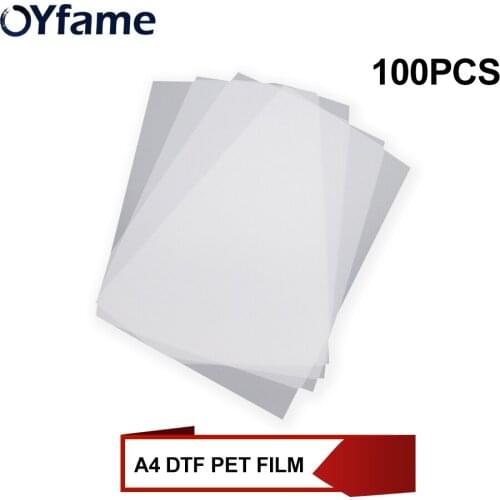OYfame 100PCS A4 PET DTF Film Heat Transfer Film For DTF Printer Direct Transfer Film Printing Machine DTF Ink Film Transfer