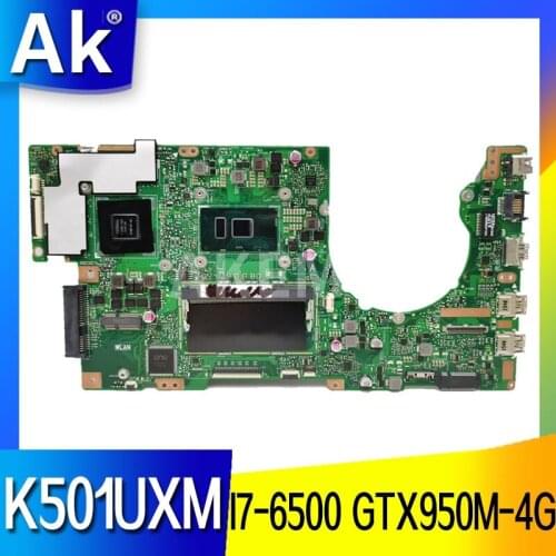 Akemy New! K501UXM Laptop motherboard For Asus K501UW K501UXM K501UQ original mainboard DDR4 4G-RAM I7-6500U GTX950M-4GB