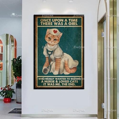 Nursing Cat Once Upon Time There Was AGirl Who Really Wanted To Become A Nurse Loved Cats Retro Poster Home Decor Prints Canvas