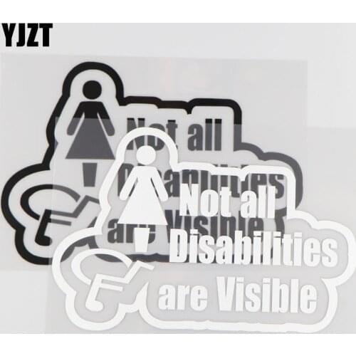 YJZT 17.2CM*11.7CM Not All Disabilities Are Visible Vinyl Car Body Stickers Funny Car Accessories Black/Silver 4A-0099