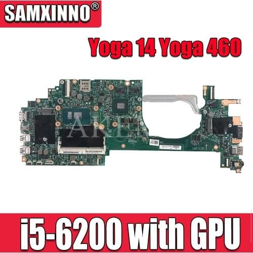 For Lenovo thinkpad Yoga 14 Yoga 460 00UP143 448.05106.001M laptop motherboard with I5-6200U cpu 100% tested work