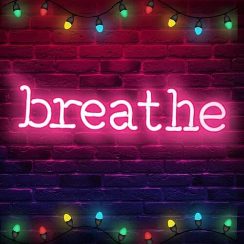 Neon Light Sign PINK Breathe Decor Home Kitchen Lamps Decoration Lights Room Decorlampara NightLights Parry Escritorio Desk Lamp