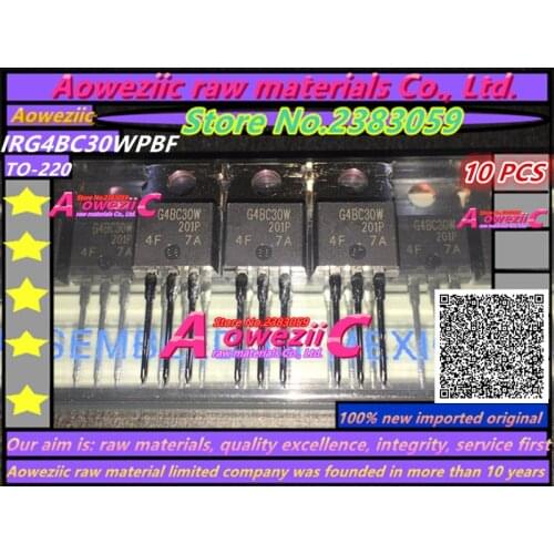 Aoweziic 100% new imported original IRG4BC30W G4BC30W IRG4BC30WPBF TO-220 Insulated Gate Bipolar Transistor 600V 31A