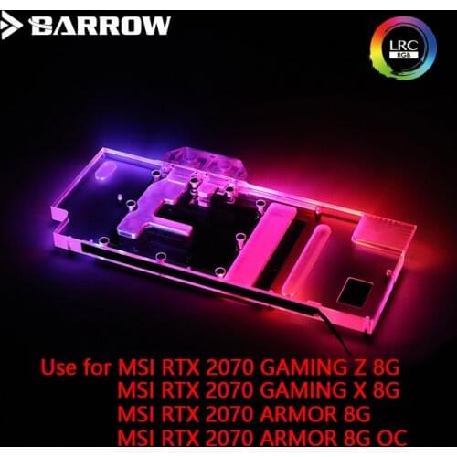 BARROW Water Block use for MSI RTX2070 GAMING Z 8G/GAMING X 8G /ARMOR 8G/ Support Original Backplate 5V 3PIN Header RGB