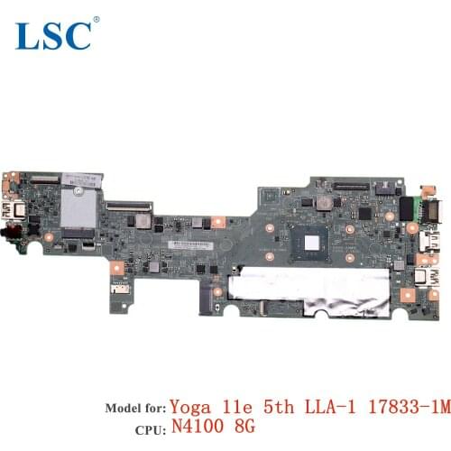 For Lenovo ThinkPad Yoga 11e 5th Laptop Motherboard LLA-1 17833-1M FRU;02DC245 CPU: N4100 8G