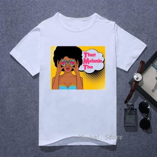That melanin who letter printed t-shirt women black pretty girls t shirt femme African American Queen tshirt female streetwear