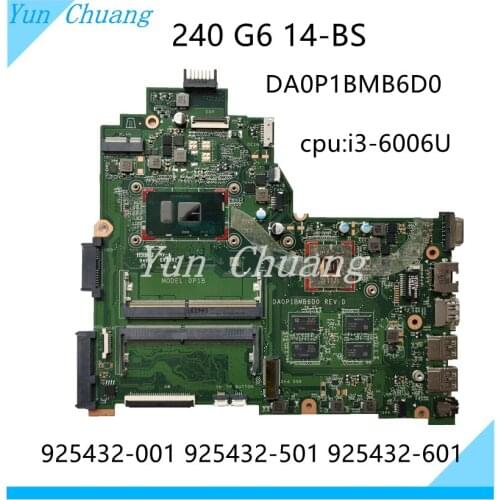 925432-001 925432-501 925432-601 For HP 240 G6 14-bs laptop motherboard SR2UW I3-6006U DA0P1BMB6D0 Radeon 520 2GB GPU