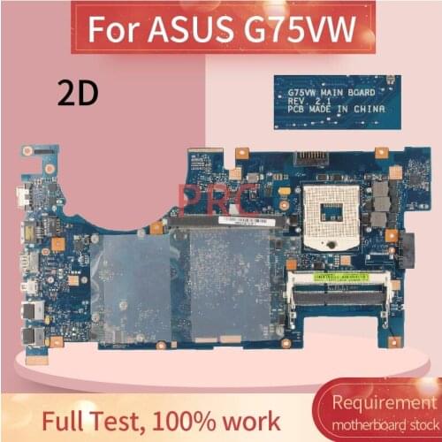 G75V G75VW For ASUS G75VW 2D Notebook Mainboard Laptop Motherboard REV.2.1 SLJ8C DDR3