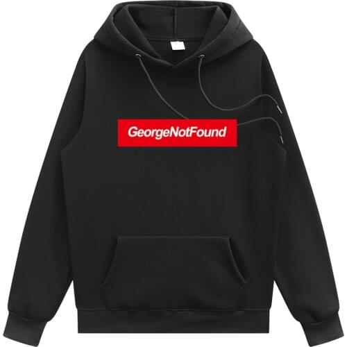 High Quality Fashion brand Hip Hop Men Hoodies casual Men hooded Funny GeorgeNotFound printing Hoodies Sweatshirt Male Hoodie
