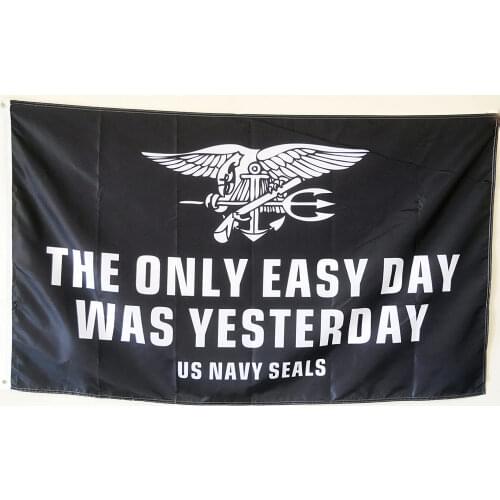 90x150cm THE ONLY EASY DAY WAS YESTERDAY US NAVY SEALS Flag