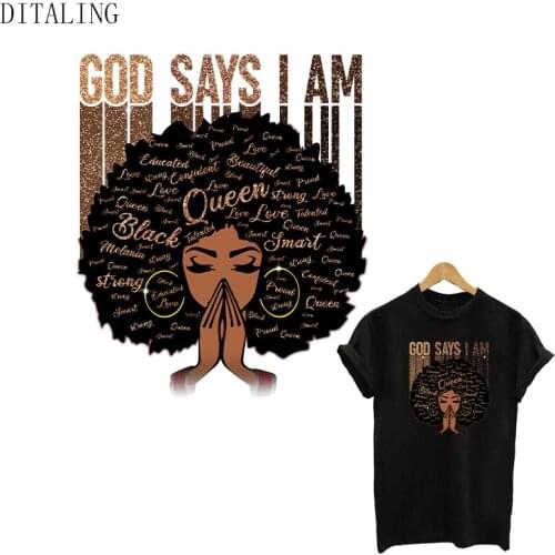 Black Queen Thermal Sticker On Clothing God Says I Am Iron On Transfers Patch DIY T-Shirt Jacket Afro Women Stickers On Clothes