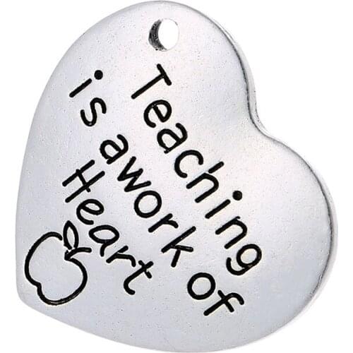 20pcs/lot 25mm ancient silver color Ornament diy charm lettering Teaching is a work of heart pendants for jewelry accessories