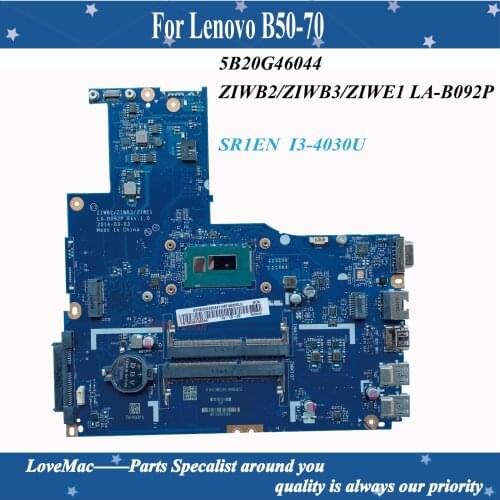High quality FRU 5B20G46044 ZIWB2/ZIWB3/ZIWE1 LA-B092P For Lenovo B50-70 Laptop Motherboard SR1EN I3-4030U DDR3L 100% tested