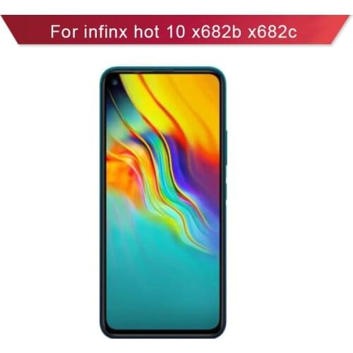 Full LCD Screen For Infinix Hot 10 X682B X682C LCD Display and Touch Screen Digitizer Assembly Hot 10 Complete LCD Replacement