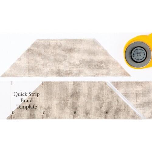 Quick Strip Braid Ruler Template and use the template to cut perfect trapezoid strips