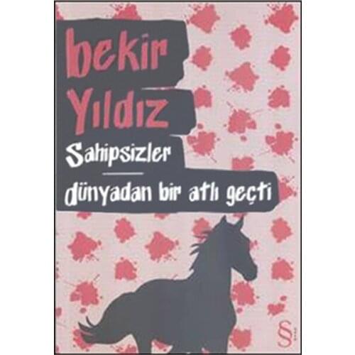 Sahipsizler-World Equestrian Passed Bakr Star Everest Publications Story Sequence (TURKISH)