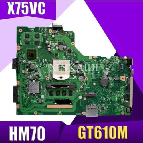 XinKaidi X75VC Laptop motherboard for ASUS X75VC X75VB X75VD X75V X75 Test original mainboard HM70 4G RAM GT610M