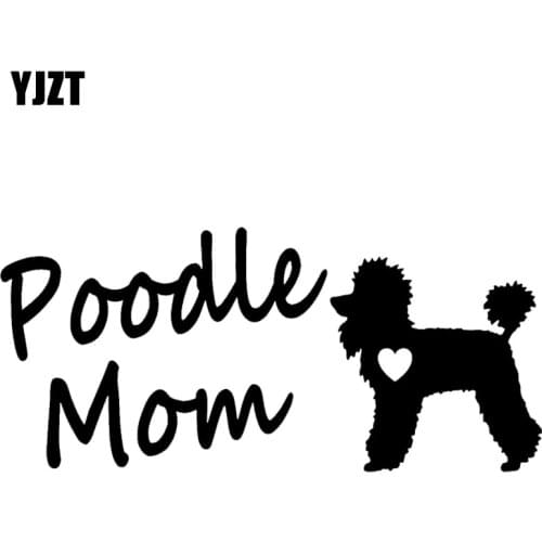 YJZT 16CM*7.2CM Poodle Mom Dog Sweet And Lovely Automotive Vinyl Sticker Decals Black/Silver C10-00228