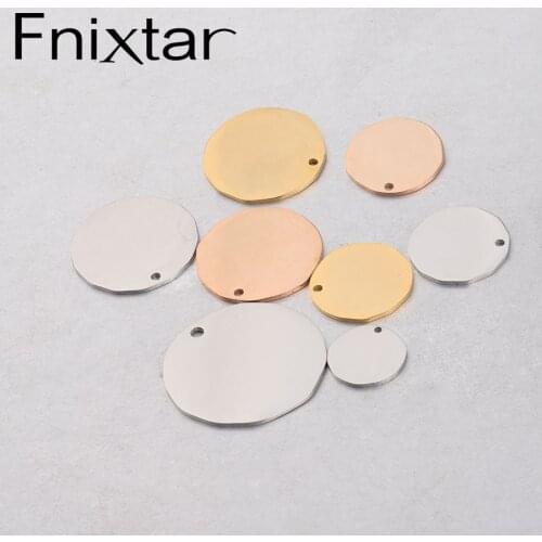 Fnixtar Irregoula Round Discs Mirror Polish Stainless Steel DIY Jewelry Stamping Blank Plate Charms 15/20/ 25/30mm 20piece/lot