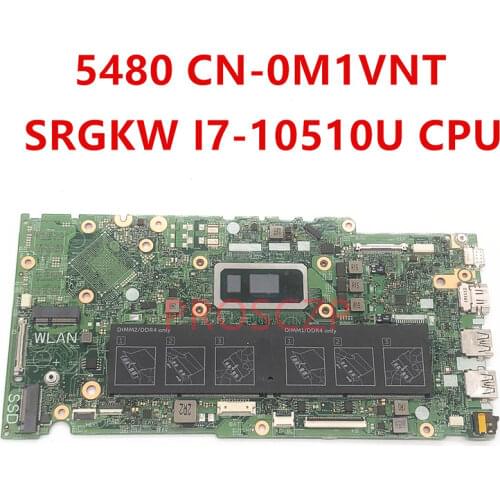 FOR DELL 5480 CN-0M1VNT 0M1VNT M1VNT Laptop motherboard SRGKW i7-10510U CPU with 17859-1 100% working well