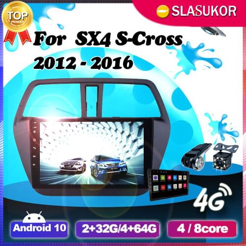 Android 10 Multimedia For Suzuki SX4 S Cross 2012 2013 2014 2015 2016 Video Car Radio IPS Navigation Player GPS No 2din 2 din